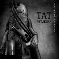 Thalidomide Réminiscence Remixes